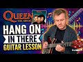 Queen Hang On In There Guitar Lesson Guitar Tab