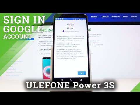 How to Add Google Account in ULEFONE Power 3S – Sign in to Google