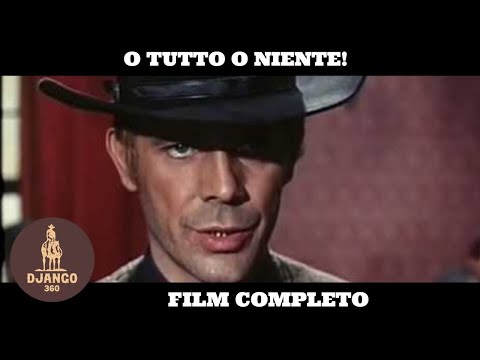 O tutto o niente! | Western | Film Completo in Italiano