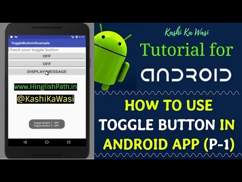 Toggle Button In Android Android Tutorials Toggle Button Example Part 1