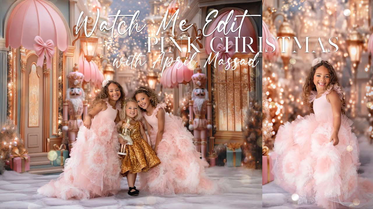 Watch Me Edit Pink Christmas with April Massad Photography and Babydream Backdrops!