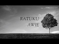 Ratuku Awie Lirik Video