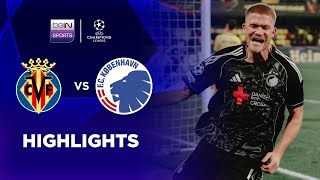 Download lagu Villarreal 2-3 FC Copenhagen | Champions League 25/26 Match Highlights mp3