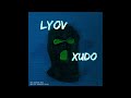 Lyov ft. Xudo - 131/333 (23 Label Version)