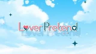 LoverPretend video 1