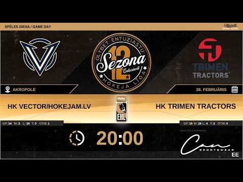 2023 02 28 Vector/Hokejam.lv - Trimen Tractors