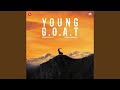 Young G O A T