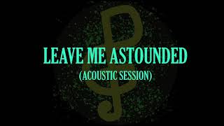 Leave me Astounded - Planetshakers | DGospel Muso Acoustic Session