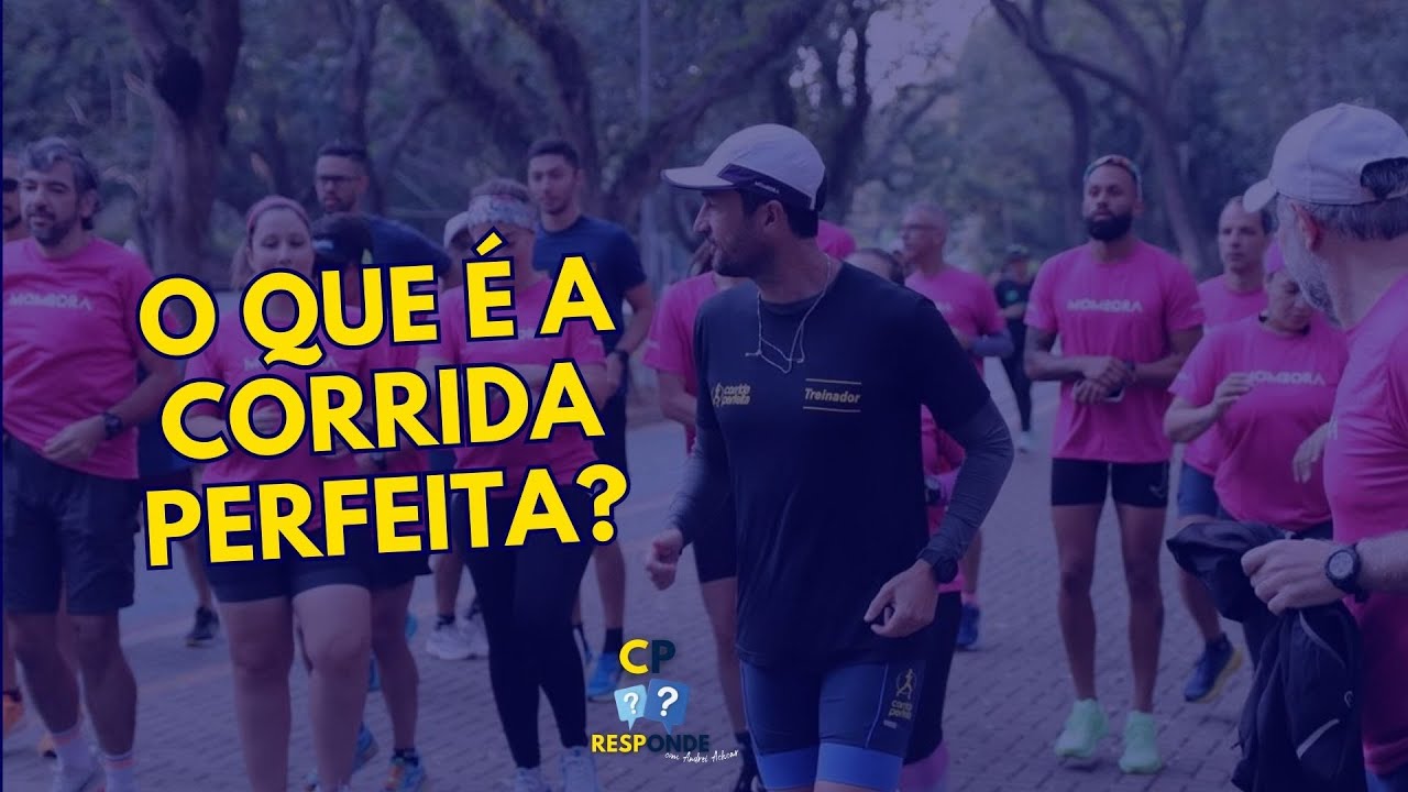 O que é a corrida perfeita? | CP Responde com Andrei Achcar #86