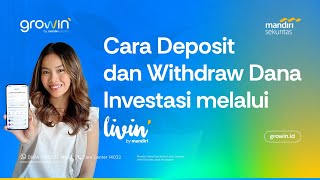 Cara Deposit dan Withdraw Dana Investasi melalui Livin' by Mandiri