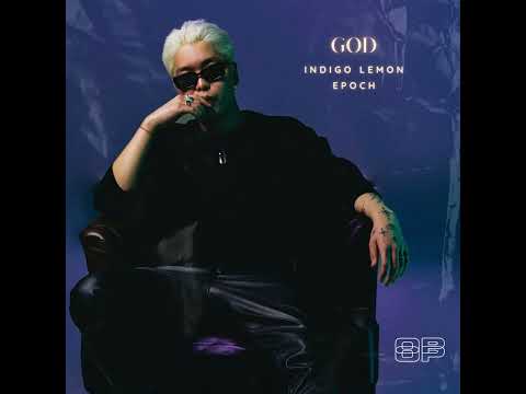 Indigo Lemon - GOD ft. Epoch (Official Audio)