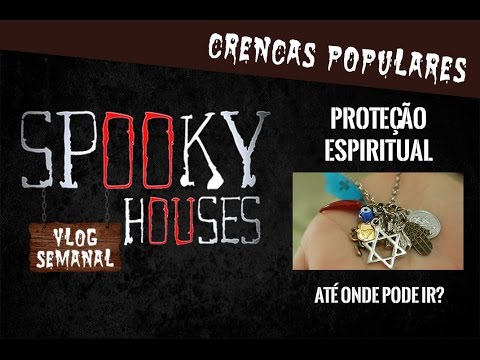 Desmistificando as Crenças Populares - Proteção Espiritual, até onde pode ir?