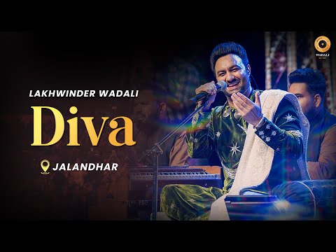 Diva | Lakhwinder Wadali | Jalandhar | Sardarni Manjit Kaur Auditorium | Live Concert 2025