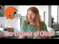 Cleveland Is The Detroit Of Ohio