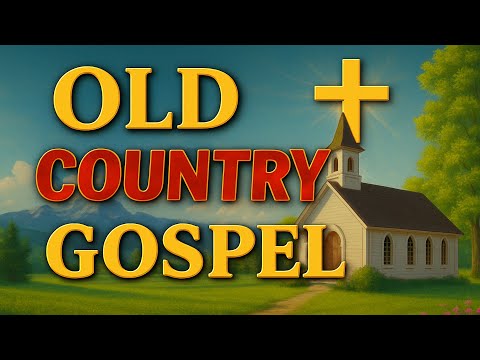 The Greatest Country Gospel Hymns Of All Time – With Lyrics 🙏🌾 Top 50 Country Gospel Songs ✝️💛