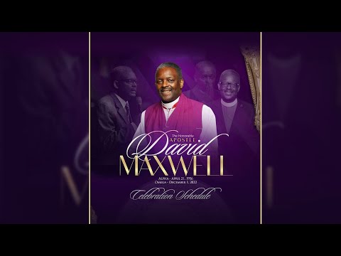 Bishop David Maxwell - Life Celebration