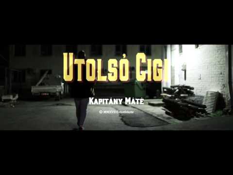 Video thumbnail for Utolsó Cigi