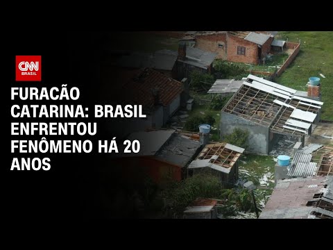 Furacão Catarina: Brasil enfrentou fenômeno há 20 anos | CNN NEWSROOM