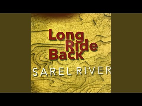 Long Ride Back online metal music video by SAREL RIVER