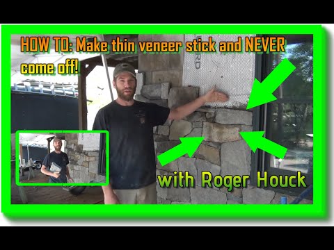 How-To Make Stone Veneer Stick And Never Come Off