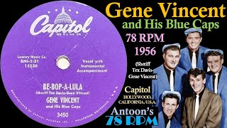 Gene Vincent | Be-Bop-A-Lula | Capitol 78 rpm | 1956 USA