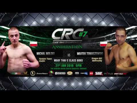 CRC 7  C class Thai 70kg Michal Wolski (Fantom Team) Vs Wojtek Tomaszewski (Dragon Ballincolling)