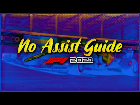 How to Drive Without Assists - F1 2021