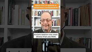 Ancient Judaism was more diverse than you think