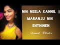 Nin Neela Kannil Maranju Nin Enthinen Malayalam Cover Dance