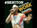 Beniton Aka Jack Frost - Work (InstaMix Extended) - May 2016