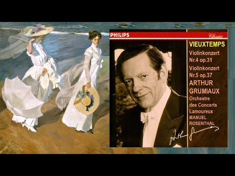 VIEUXTEMPS ~ Violin Concertos Nr.4 & Nr.5 - ARTHUR GRUMIAUX, Orchestre des Concerts Lamoureux