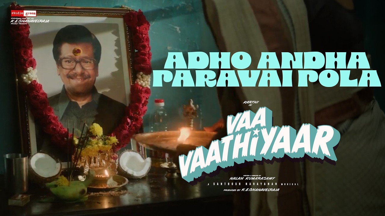 Adho Andha Paravai Pola | Vaa Vaathiyaar | Karthi | Krithi Shetty | Nalan | Santhosh Narayanan