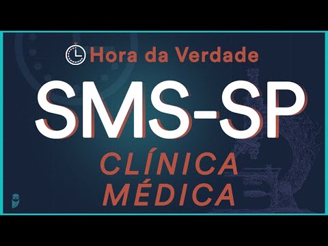 Clínica Médica - Hora da Verdade SMS-SP 2022 - Aula para Residência Médica