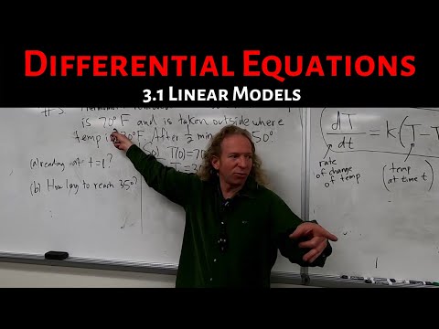 Differential Equations: Lecture 3.1 Linear Models