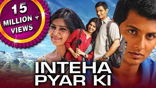 Inteha Pyar Ki (Neethaane En Ponvasantham) 2021 New Released Hindi Dubbed Movie | Jiiva, Samantha