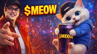 MEOW MEME COIN || Get Ready Buy $MEOW || #$MEOW