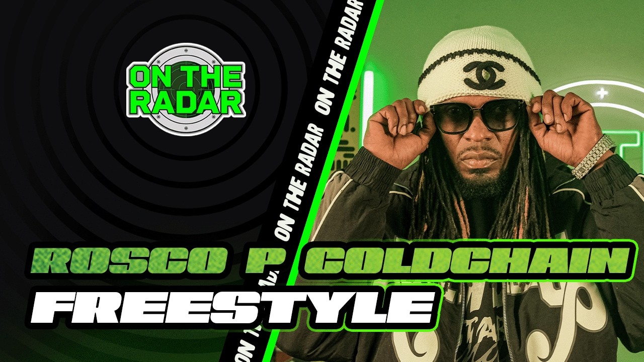 The Rosco P Coldchain "On The Radar" Freestyle