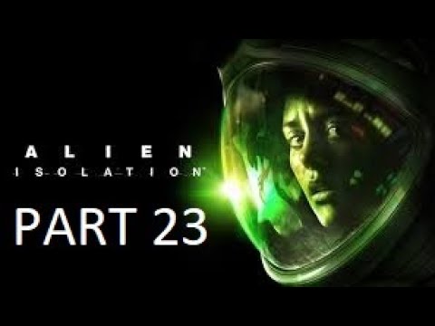 Alien Isolation Walkthrough Gameplay part 23 the station is falling apart