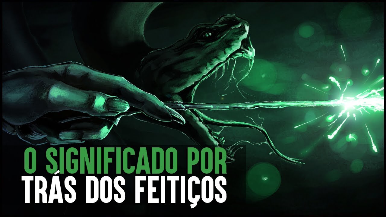 O SIGNIFICADO DOS FEITIÇOS EM HARRY POTTER!