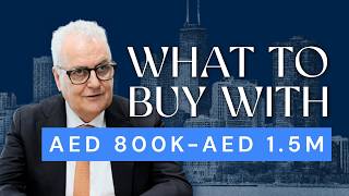 What I Would Buy Off Plan In Dubai With AED 800K To AED 1.5M