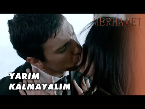 "Yıllar Geçtikçe Güzelleştin" - Merhamet 4. Bölüm