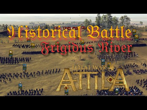 Total War: Attila -Historical battle of Frigidus River