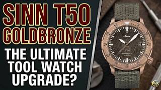 Sinn T50 Goldbronze Review: The Ultimate Luxury Bronze Dive Watch?