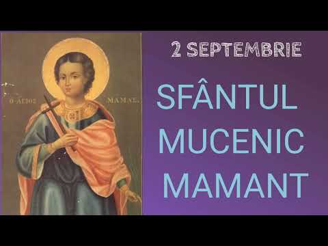 HOLY MARTYR MAMANT - September 2