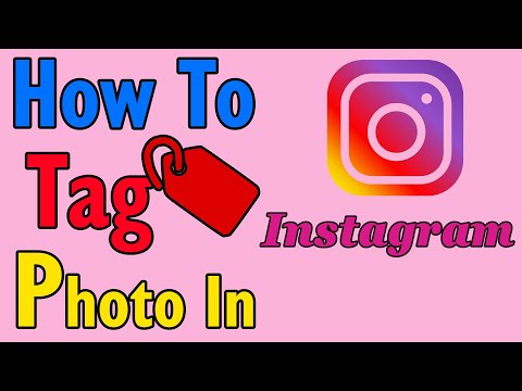 How To Tag Photos In Instagram 2021 | Add Tags In Photo On Instagram | Tag People In Insta Photos