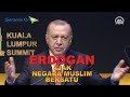 Presiden Turki Erdogan Ajak Negara Muslim untuk Bersatu Presiden Turki Erdogan Ajak Negara Muslim untuk Bersatu