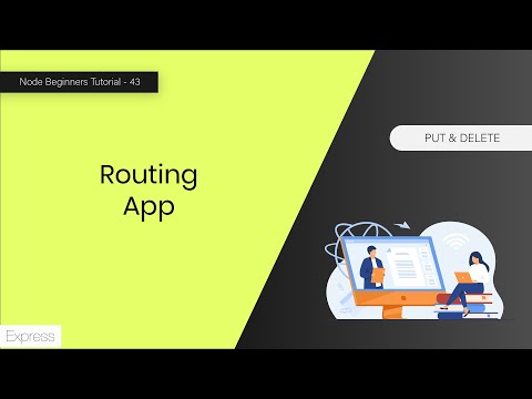 HTTP PUT & DELETE Request - Node Routing App  - 43