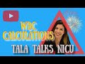 White Blood Cell Calculations - Absolute Neutrophil Count and I:T Ratio - Tala Talks NICU