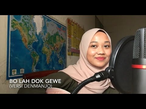 Bo Lah Dok Gewe - denmanjo’s version (cover)