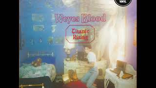 Weyes Blood - Everyday